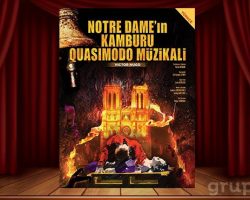 ‘Notre Dame’ın Kamburu Müzikali’ 24-25 Ekim’de Trump Sahne’de