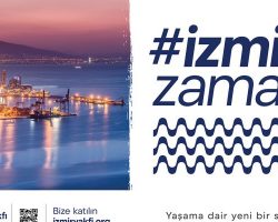 İzmir’den Ortak Akıl Çağrısı: İzmir Zamanı