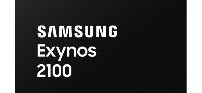 Samsung, Exynos 2100 ile amiral gemisi mobil işlemcilerde çıtayı belirliyor