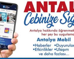 “Antalya mobil” ile Antalya cebinize sığacak