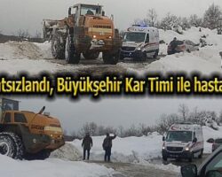 Büyükşehir Kar Timi’nden hayati müdahale