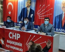 CHP Başakşehir İlçe Başkanı Bakır’dan Önemli Açıklama