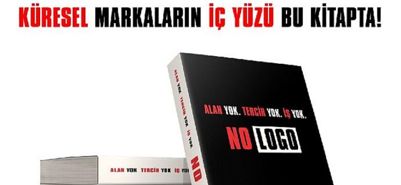 Uzun bir süredir baskısı bulunmayan “No Logo” Ayrıksı Kitap okurlarıyla yeniden tüm kitapçılarda