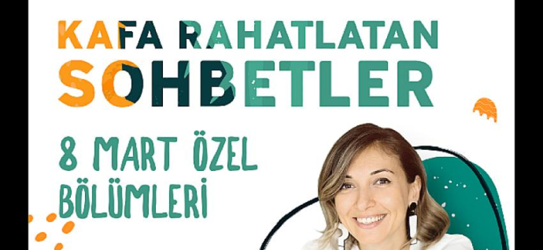 Vaillant “Kafa Rahatlatan Sohbetler”in 8 Mart özel yayınında kadınlara ses veriyor