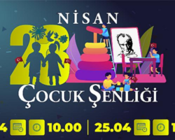 23 Nisan çevrimiçi atölyelerle kutlanacak