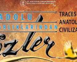 Anadolu Uygarlıklarından İzler Ankara’da