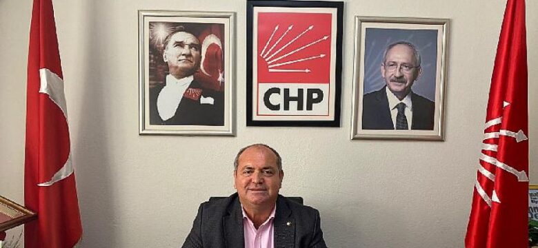 CHP Fethiye İlçe Başkanı Demir: “Ülkemiz, Daha Güçlü ve Refah Dolu Yarınlara Ulaşacaktır”