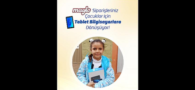 Getir’den sipariş edilen Maylo ürünleri çocuklar için tablet bilgisayarlara dönüşüyor!
