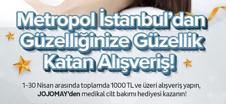 Metropol İstanbul Baharı “Yenilenme” Temasıyla Karşılıyor!