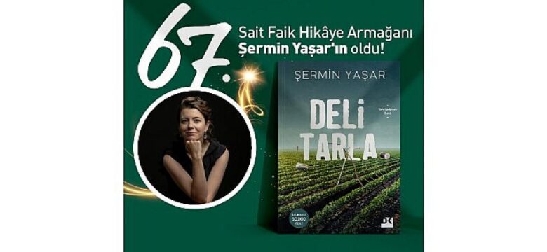 67. Sait Faik Abasıyanık Hikâye Armağanı sahibini buldu