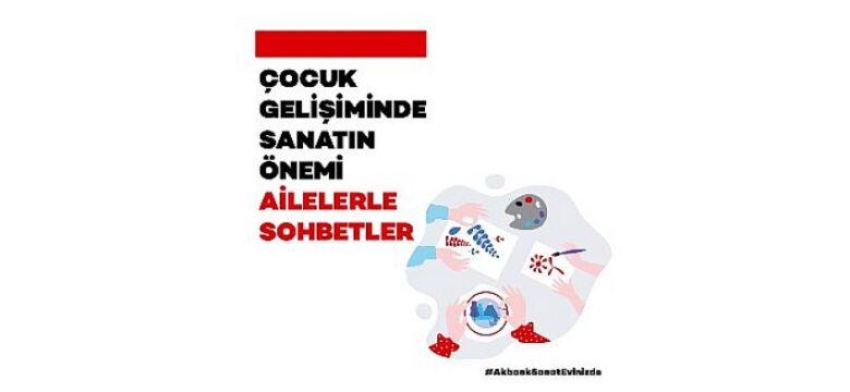 Akbank Sanat’tan Aileler İçin Eğitim