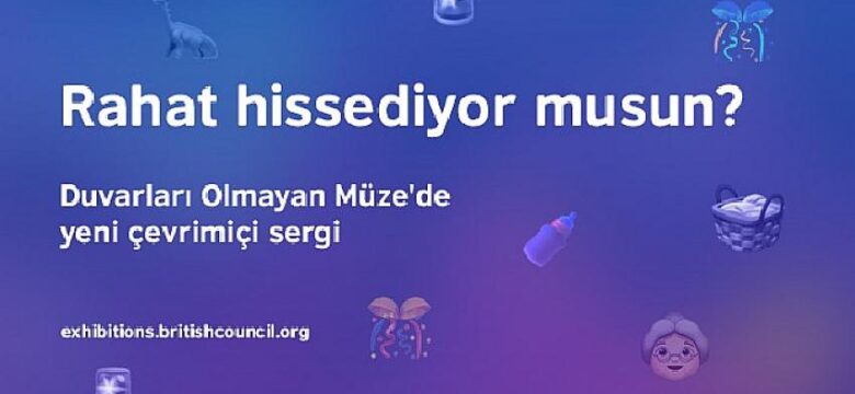 ‘Duvarları Olmayan Müze’ beşinci sergisini açıyor: ‘Rahat hissediyor musun?’