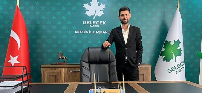 Gelecek Partisi Mersin Siyasi İşler Başkanı Hakan Alaca: “Annelerimiz İçin Bir Ömür Boyu Ne Yapsak Azdır”