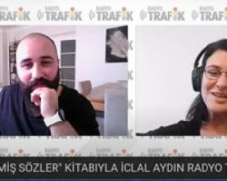 İclal Aydın yeni kitabıyla ilk kez Radyo Trafik’e konuk oldu