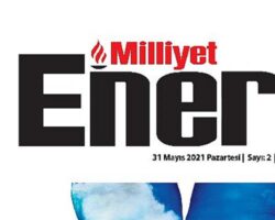 Milliyet Enerji Dergisi 2. sayısı ile okurlarıyla buluşuyor