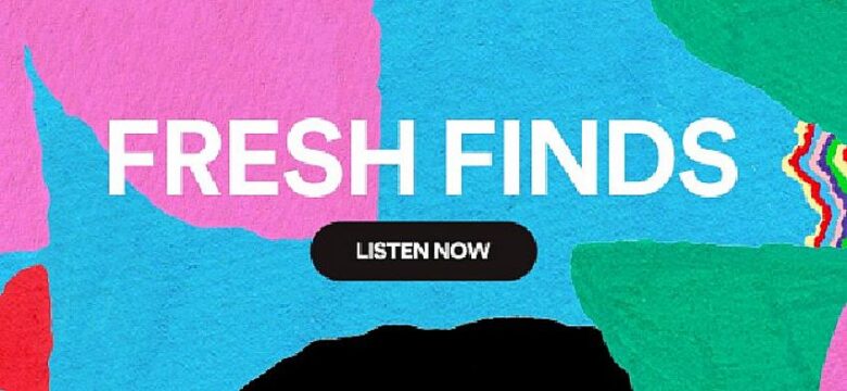 Sadece bağımsız sanatçılara özel Spotify ‘Fresh Finds’ programı Türkiye’de başlıyor