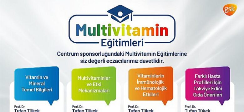 Centrum’dan Eczacılara Yönelik Multivitamin Eğitimleri