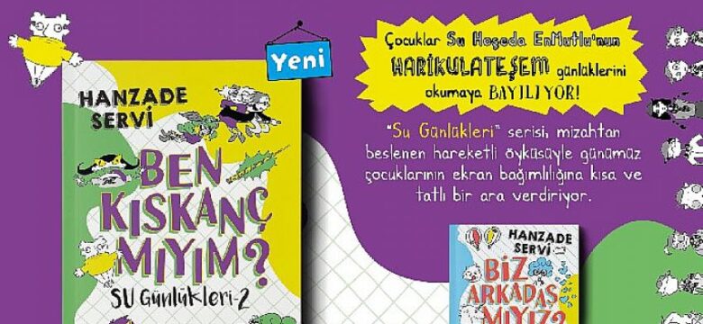 “Su Günlükleri” ile ekran bağımlılığına kısa ve tatlı bir ara