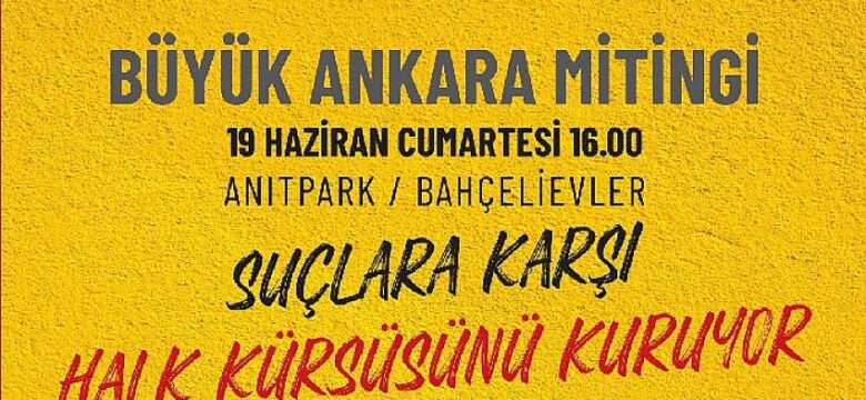 TKP’den Ankara Mitingi: Bu karanlığı yırtıp atacağız