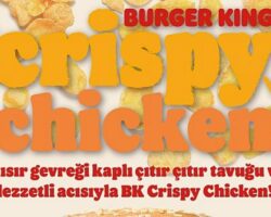 Burger King® lezzet ailesinin yeni üyesi: BK Crispy Chicken