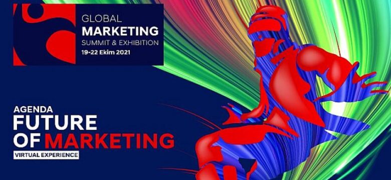 Global Marketing Summit 2021’de Yıldızlar Yağmuru!