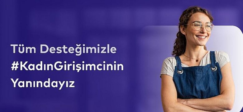 iyzico, Kadın Girişimci Destek Programı ile üreten kadınlara destek oluyor