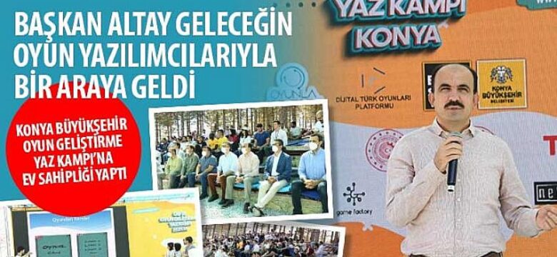 Konya Büyükşehir Oyun Geliştirme Yaz Kampı’na Ev Sahipliği Yaptı