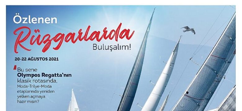 TAYK – Eker Olympos Regatta, katılımcılara deniz üstünde dört mevsimi yaşatacak