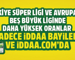 Türkiye Süper Ligi ve Avrupa’nın beş büyük liginde daha yüksek oranlar sadece iddaa bayileri ve iddaa.com’da
