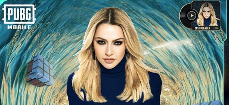 Hadise’li PUBG MOBILE orijinal şarkısı “Coş Dalgalan” klibi bu akşam geliyor!