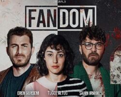 Heyecanla beklenen Fandom’un Afiş ve Teaser’ı Yayınlandı!