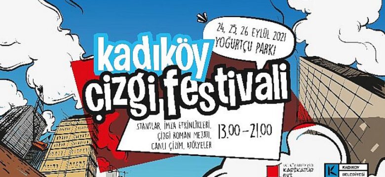 Kadıköy Çizgi Festivali programı belli oldu