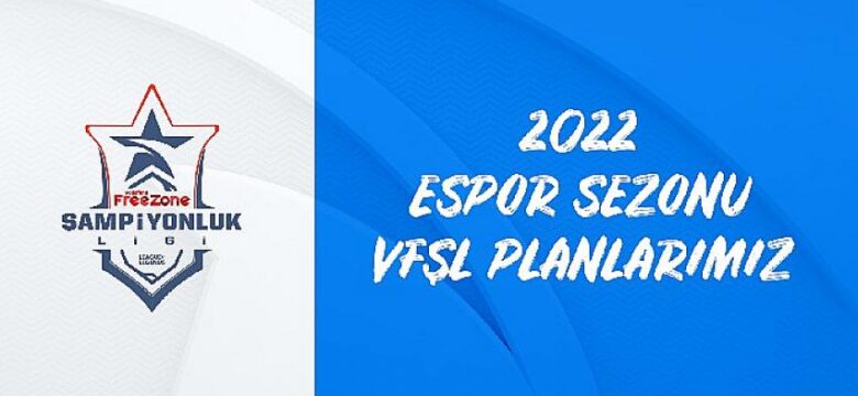 Riot Games, 2022 yılı itibarıyla hayata geçireceği VFŞL operasyon yapısı değişikliklerini açıkladı