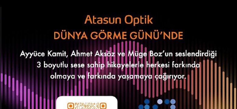 Atasun Optik’ten “Dünya Görme Günü”ne özel film