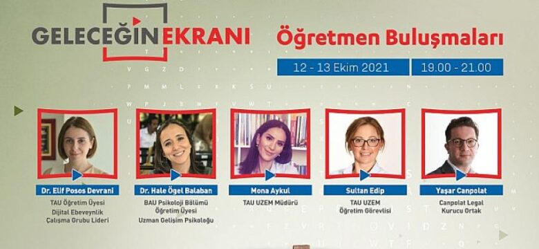 Geleceğin Ekranı eğitmenleri 12 Ekim’de öğretmenlerle buluşuyor