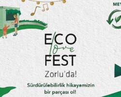 İyi yaşam tutkunları Zorlu Center ‘Eco Love Fest’te buluşuyor, 8-17 Ekim