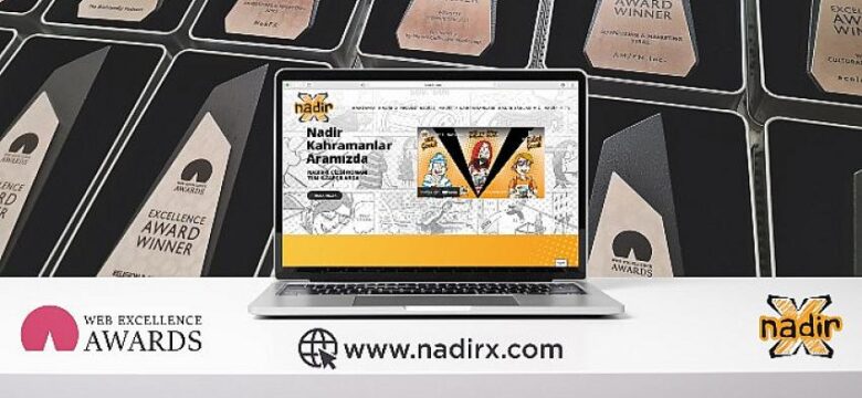 Nadir-X projesine ‘Web Excellence Awards’tan ‘mükemmellik’ ödülü!