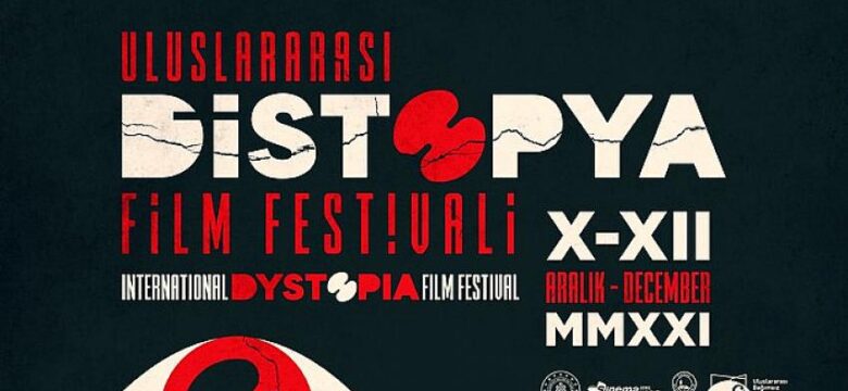 Uluslararası Distopya Film Festivali’nin “Uluslararası Kısa Film Yarışması” kategorisine başvurular devam ediyor.