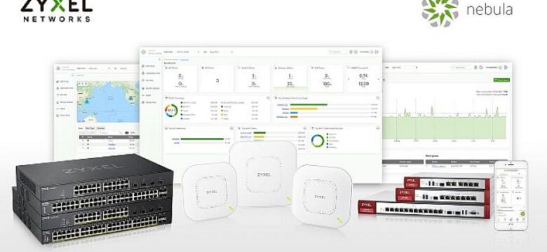 Zyxel’in bulut çözümü Nebula güvenlik kapsamını genişletiyor