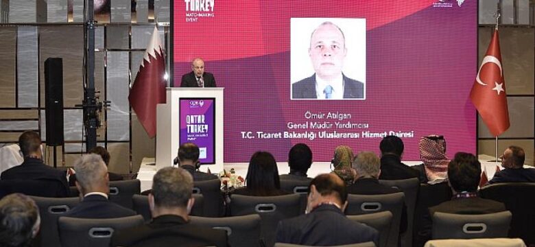5 milyar dolarlık ticaret hacmi için Katarlı firmalar ilk kez Türkiye’ye geldi