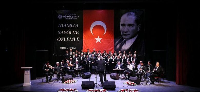 Aydın Büyükşehir Belediyesi Türk Sanat Müziği Korosu’ndan “ATA’ya Saygı” Konseri