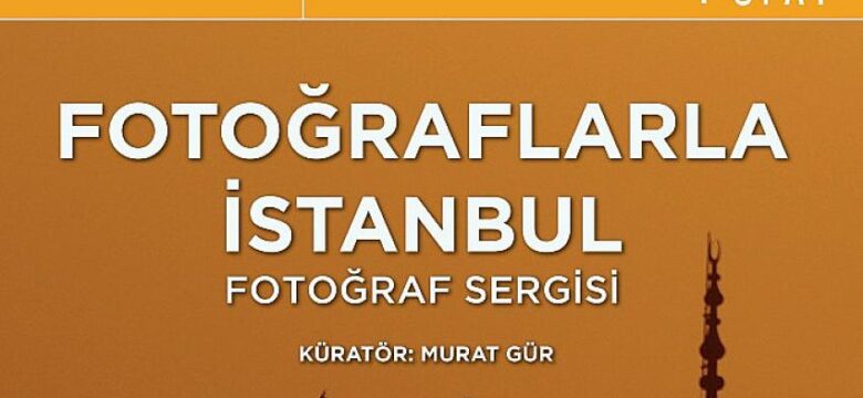 Beyoğlu Kültür Yolu Festivali’nde Taksim 360, “Fotoğraflarla İstanbul” sergisine ev sahipliği yapıyor