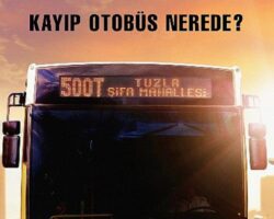 Türkiye Yakın Tarihinin En Gizemli Olayı Mercek Altında ‘’500T: Kayıp Otobüs Nerede?’’