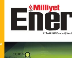 Milliyet Enerji Dergisi 2022 yılının gündemini yorumluyor