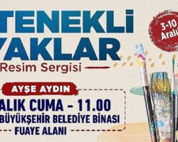 Yetenekli Ayaklar Resim Sergisi 3 Aralık’ta açılıyor