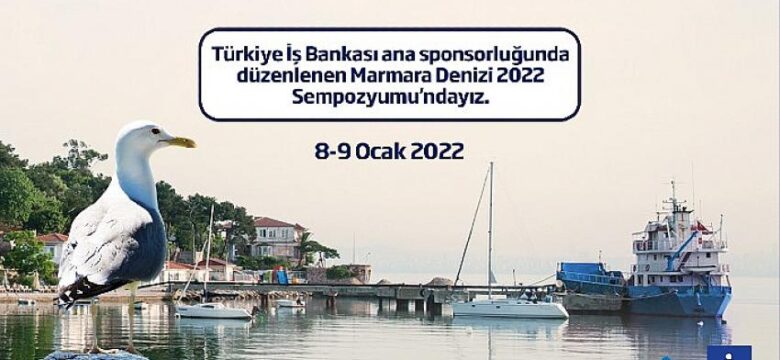 3. Marmara Denizi Sempozyumu 8-9 Ocak’ta