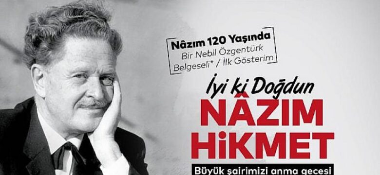 İBB, Büyük Şairi Anıyor: “İyi ki Doğdun Nâzım Hikmet”