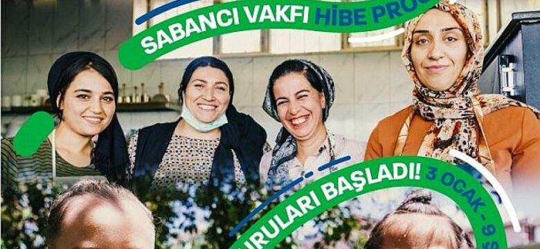 Sabancı Vakfı 2022 Hibe Programı Başvuruları Açıldı