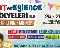 Sanat ve eğlence atölyeleri ara tatil keyfine renk katacak