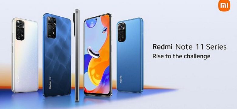 Xiaomi, Redmi Note 11 Serisini Uluslararası Pazarlara Tanıttı